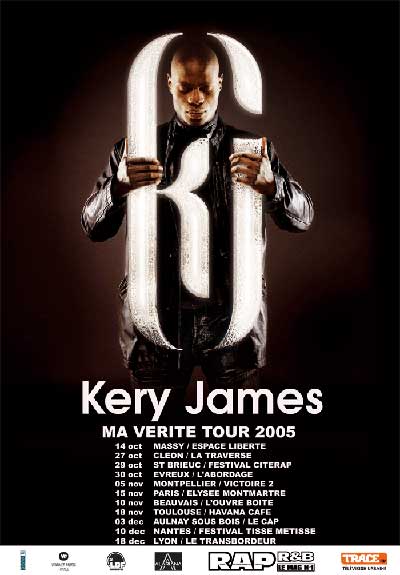 Kéry James en tournée - Ma Vérité Tour 2005