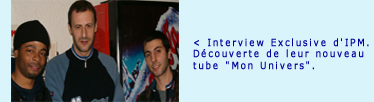 Interview D'IPM